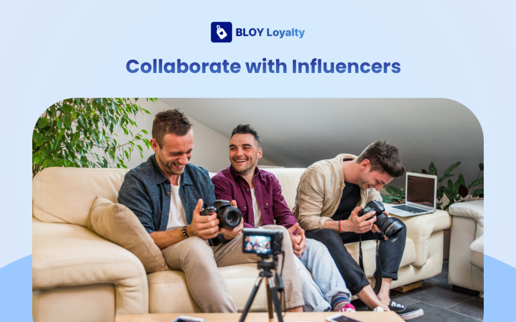 Collaborate with Influencers