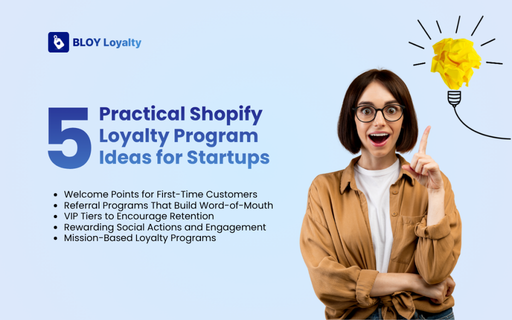 5 Practical Shopify Loyalty Program Ideas for Startups