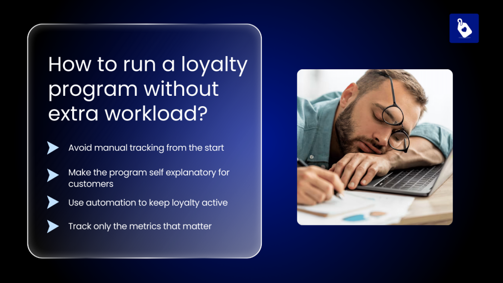 ways to run a loyalty program without extra workload