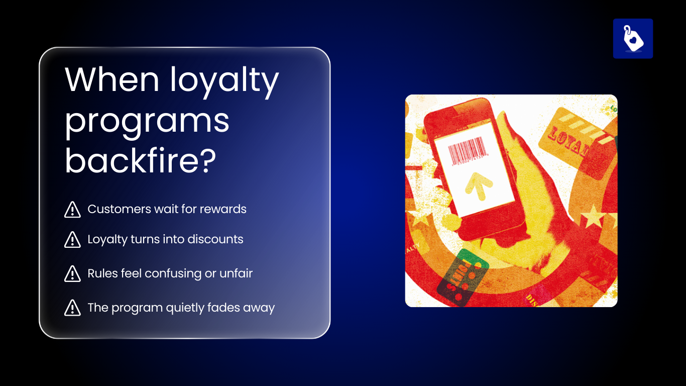 signals when loyalty programs are backfire