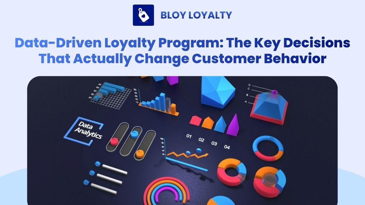 Data-Driven Loyalty Program: A Measurement-First Framework That ...