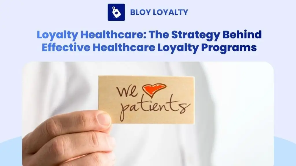 loyalty healthcare program