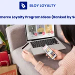 ecommerce loyalty program ideas
